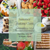 Summer Baking Class - July 29th